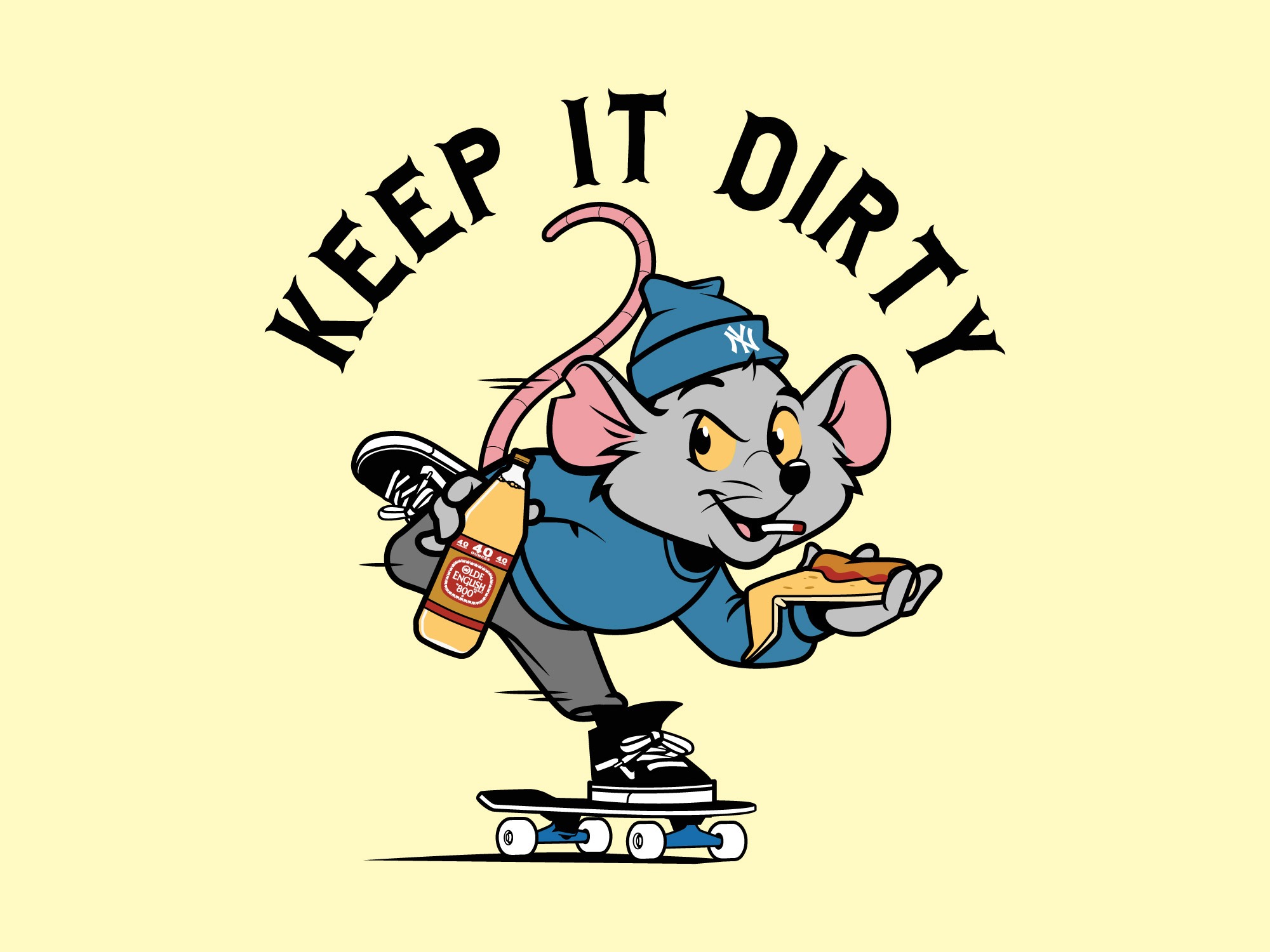 Keep it dirty