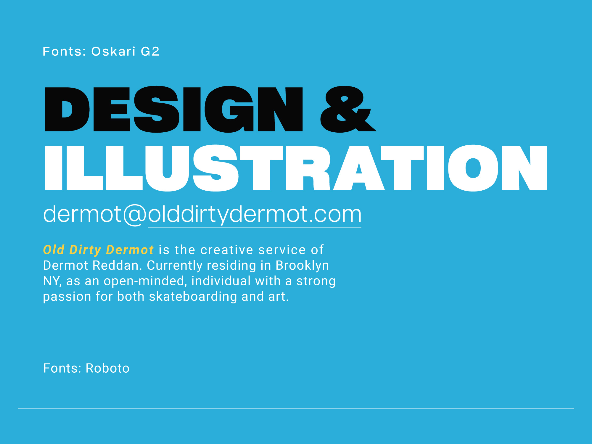 OLD-DIRTY-DERMOT-Design & Illustration Type design for branding
